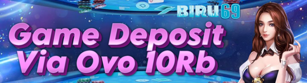 Game Deposit Via Ovo